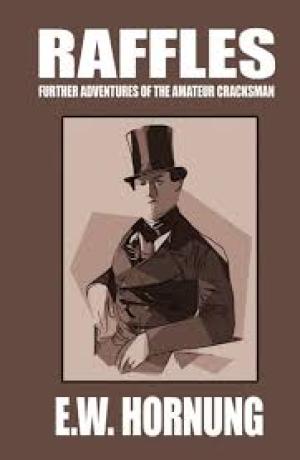 Raffles Further Adventures of the Amateur Cracksman